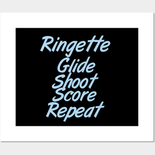 Ringette: Glide, shoot, score, repeat. Posters and Art